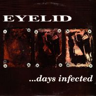 Eyelid - ... days infected 7" (1996) + Insert / Limited Red Vinyl / US Hardcore