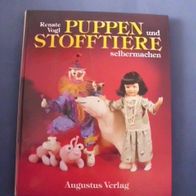 Puppen und Stofftiere selbstmachen - Vogl, Renate