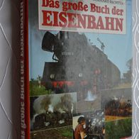 Frank Grube & Gerhard Richter: Das große Buch der Eisenbahn (Großformat, 1994)