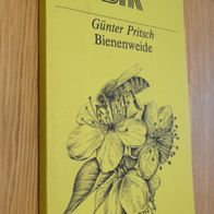 Günter Pritsch: Bienenweide. Eine Anleitung zur Verbesserung (1985) Imkerei