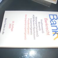 Bankrecht Beck-Texte im DTV, 33. Auflage 2005