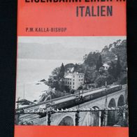 Eisenbahnferien in Italien : mit 38 Photos und 4 Übersichtsplänen