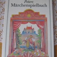 Peters Märchenspielbuch - Barbara Renate Reinhardt - 1988