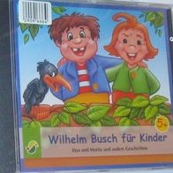 Wilhelm Busch für Kinder - Max und Moritz und andere Geschichten - Hörbuch - NEU/ OVP