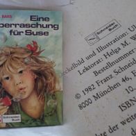 Eine Überraschung für Suse - Schneider Buch 1982 Jugendbuch Edda Bars