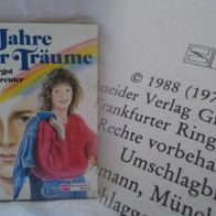 Schneider Buch - Jahre der Träume - 1988 Jugendbuch Margot Kreuter