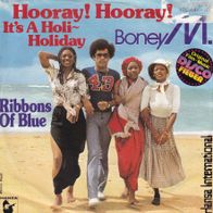 7" Vinyl Boney M - Hooray Horray it´s a Holi Holiday #