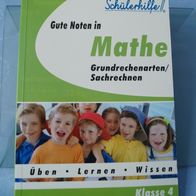 Schülerhilfe - Gute Noten in Mathe - Grundrechenarten Sachrechnen - Klasse 4