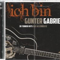 CD * * GUNTER Gabriel * * ICH BIN * * 2 CDs - 39 Titel * *