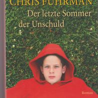 Taschenbuch " Der letzte Sommer der Unschuld " von Chris Fuhrman