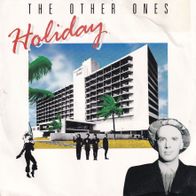 7" Vinyl The Other Ones - Holiday #