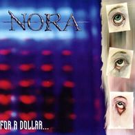 Nora - Kill you for a dollar 7" (1999) Heartsdown Recordings / US Hardcore