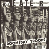 E.A.T.E.R. - Doomsday Troops 7" (1984) Limited Repress / HC-Punk aus Schweden