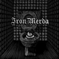 Iron Merda - Iron Merda 7" (2014) + Insert / Desörden Records / Spanien Crust-Punk
