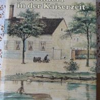 Zehlendorf in der Kaiserzeit - Vom Dorf zum Vorort - Berlin