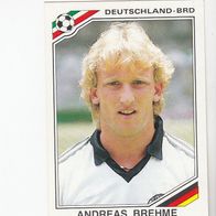 Panini Fussball WM Mexico 1986 Andreas Brehme Deutschland Nr 300