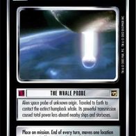 Star Trek CCG - The Whale Probe - 9 R - The Motion Pictures (TMP) - STCCG