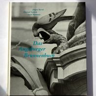 Jürgen Bartel / Gertrud Seyboth / Gustl Birkmeir - Das Augsburger Brunnenbuch