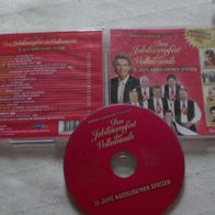 CD F Silbereisen Das Jubiläumsfest der Volksmusik 25 Jahre Kastelruther Spatzen