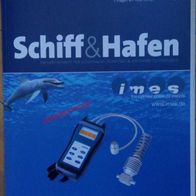Schiff & Hafen 08-2018 Schifffahrt Nautik Schiffbau Zeitschrift Marine offshore, imes