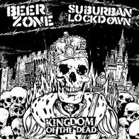 Beerzone / Suburban Lockdown - Kingdom of the dead 10" (2007) Blue Vinyl / UK Punk