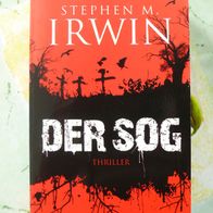 Der Sog von Stephen M. Irwin ( 24631)