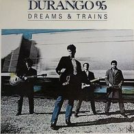 Durango 95 - Dreams & Trains LP (1987) Limited White Vinyl / US Alternative-Rock