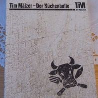 Tim Mälzer - Der Küchenbulle - Kochbuch mit 2 DVD´s