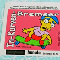 HANUTA SAMMEL BILDER Sticker - Milhouse van Houten - In Kurven-Bremser Nr 13