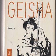 Geisha " Roman von Stephen und Ethel Longstreet