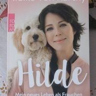 Hilde - Mein neues Leben als Frauchen - Ildikó von Kürthy