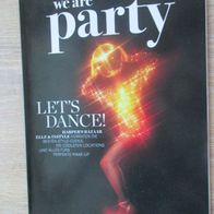 We are party - Let´s dance: Harpers Bazaar, Elle & Instyle verraten die besten Style-