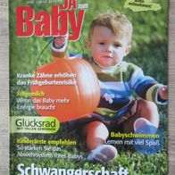 Ja zum Baby 3/2013 - Magazin für werdende und junge Eltern: Babyschwimmen, ...