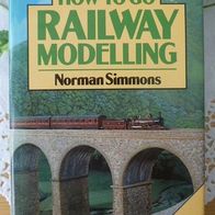 How To Go Railway Modelling - Norman Simmons