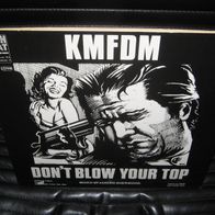 KMFDM - Don´t Blow Your Top 1988 EBM 12"