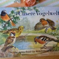 Unsere Vogelwelt - Sammelalbum der Berliner Morgenpost - 1959