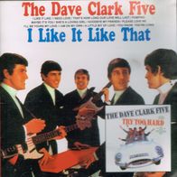 DAVE CLARK FIVE - I Like It Like That / Try Too Hard - 2 LPs on 1 CD - neuwertig