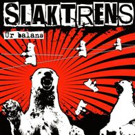Slaktrens - Ur Balans 7" (2010) Limited Red Vinyl / Schweden Crust-Punk / 15 Songs
