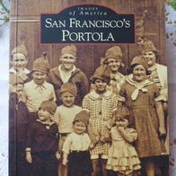San Francisco´s Portola - Images of America - Rayna Garibaldi