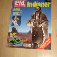P. M. Perspektive - Indianer, Sonderheft von Peter Moosleitners Magazin