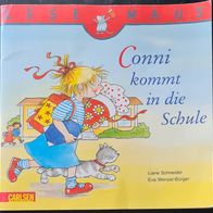 Kinderbuch | Conni kommt in die Schule | von Liane Schneider & Eva Wenzel-Bürger