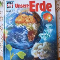 Was ist Was - Unsere Erde - Band 1
