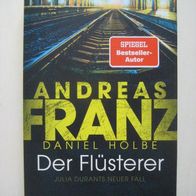 Andreas Franz, Daniel Holbe: Der Flüsterer