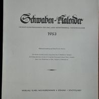 Schwaben Kalender 1953 für Württemberg und Hohenzollern