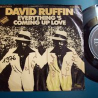 David Ruffin - Everything´s Coming Up Love -Singel 45er(FO)