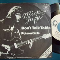 Mickey Jupp - Don´t Talk To Me -Singel 45er(FO)