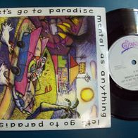 Mental As Anything - Let´s Go to Paradise -Singel 45er(FO)