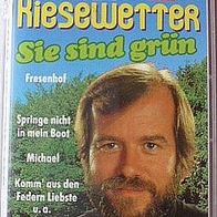 Knut Kiesewetter - MC - Sie sind grün - Musikkassette