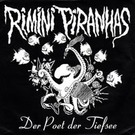 Rimini Piranhas - Der Poet der Tiefsee 7" (1994) + Insert / Deutschpunk