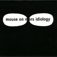 CD Mouse on Mars - Idiology